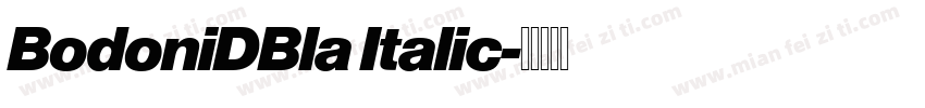 BodoniDBla Italic字体转换